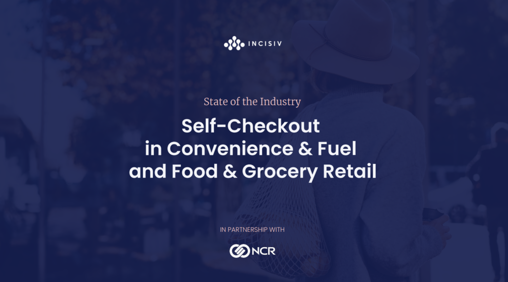 Self-Checkout in Convenience & Fuel and Food & Grocery Retail