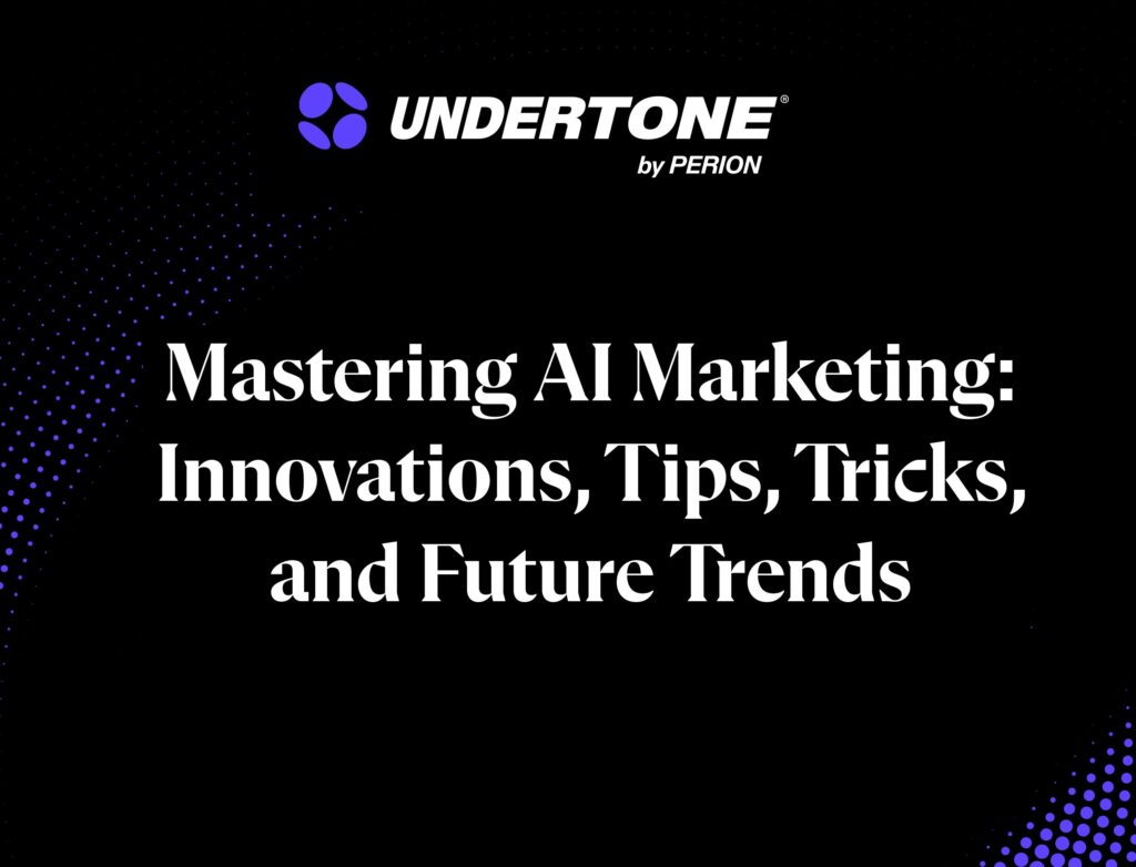 Mastering AI Marketing: Innovations, Tips, Tricks, and Future Trends